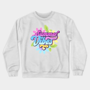 Summer Vibes, Vacay mode On, summertime, Crewneck Sweatshirt